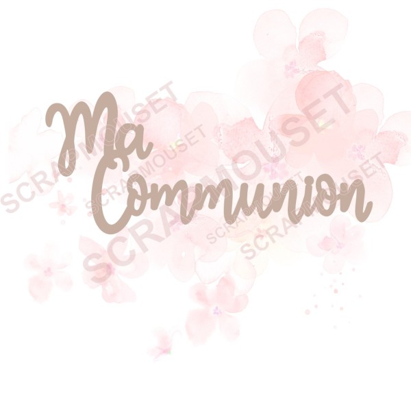 Mot Ma communion en carton bois SCRAPMOUSET
