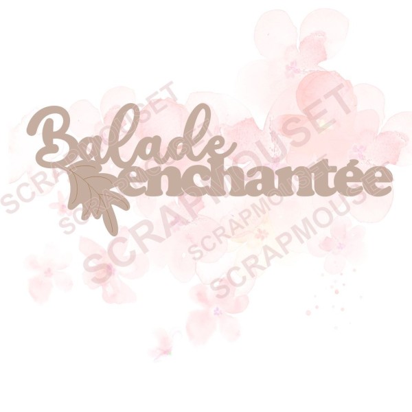 Mot balade enchantée en carton bois SCRAPMOUSET