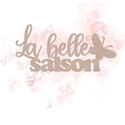 Mot La belle saison avec papillon en carton bois SCRAPMOUSET