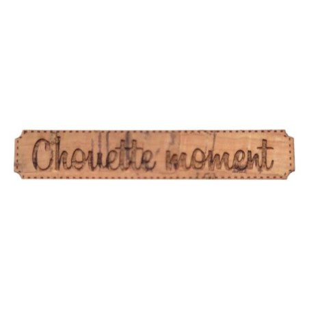 Étiquette gravée Chouette moment en liège