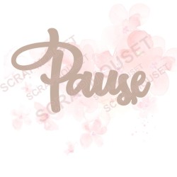 Mot Pause en carton bois SCRAPMOUSET