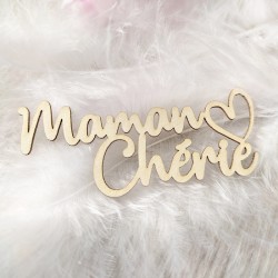 Mot Maman Chérie avec petit cœur en carton bois SCRAPMOUSET