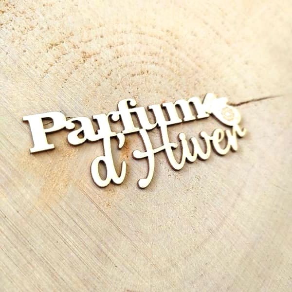 Mot Parfum d'hiver en carton bois SCRAPMOUSET