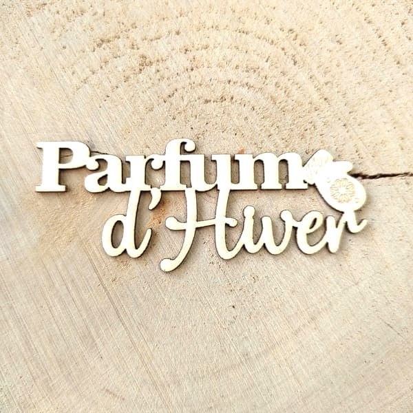 Mot Parfum d'hiver en carton bois SCRAPMOUSET