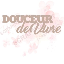 Mot Douceur de vivre en carton bois SCRAPMOUSET