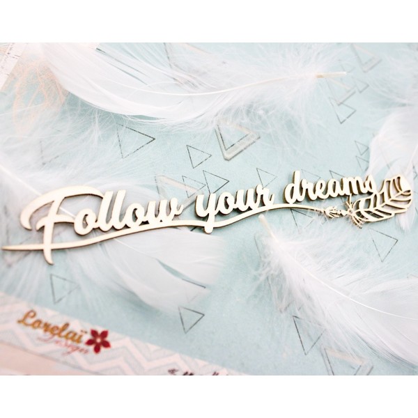 Mot Follow your dreams en en carton bois SCRAPMOUSET