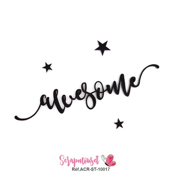 Mot "awesome" en Acrylique - couleur noire