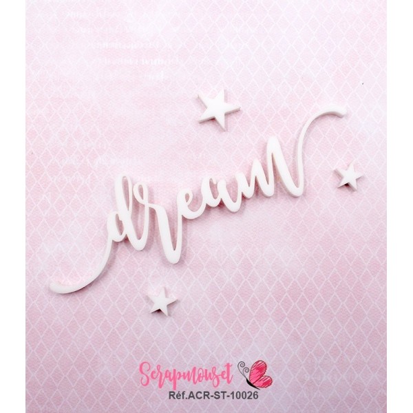 Mot "dream" en Acrylique Blanc 10,6 x 3,3 cm - Scrapmouset