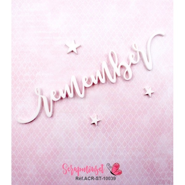 Mot "remember" en Acrylique Blanc 14,7 x 3 cm - Scrapmouset