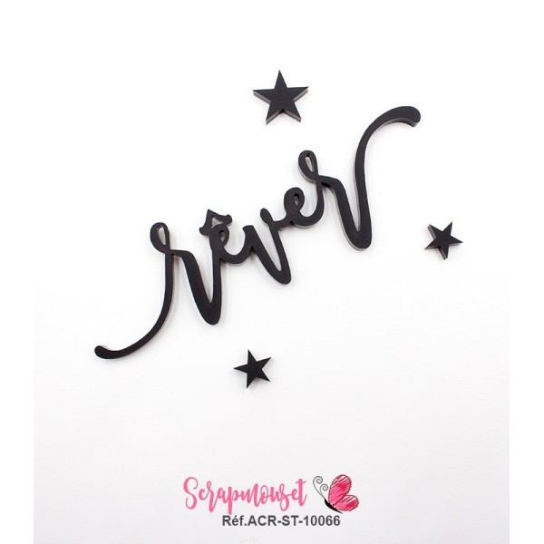 Mot "rêver" en Acrylique Noir 9,6 x 2,8 cm - Scrapmouset