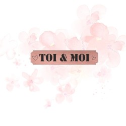 Etiquette avec le mot toi & moi en Acrylique de couleur rose gold SCRAPMOUSET