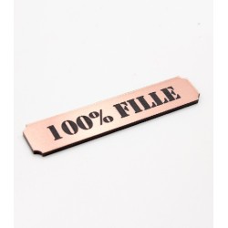 Etiquette 100% fille en Acrylique couleur Rose Gold SCRAPMOUSET