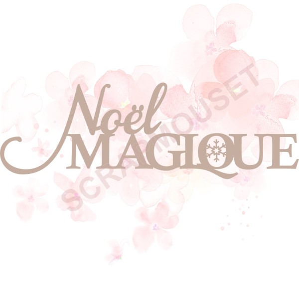Mots Noël Magique en carton bois pour scrapbooking