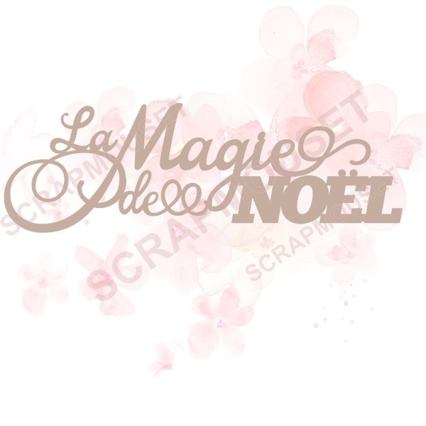 Mot La Magie de Noël en carton bois pour scrapbooking