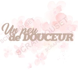 Mot un peu de douceur en Carton bois pour scrapbooking