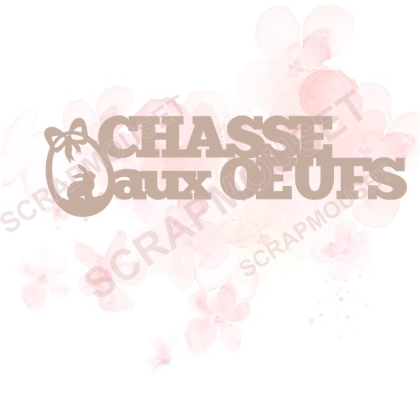 Mot Chasse aux oeufs en carton bois SCRAPMOUSET - 11,3 x 3,2  cm