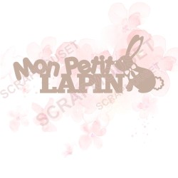 Mot Mon petit lapin en carton bois SCRAPMOUSET 9,6 x 3,7 cm