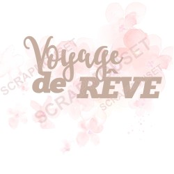 Mot voyage de rêve en carton bois SCRAPMOUSET