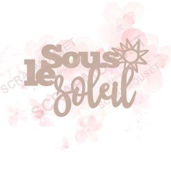 Mot Sous le soleil en carton bois SCRAPMOUSET