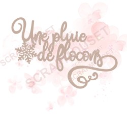 Mot Une pluie de flocons en carton bois SCRAPMOUSET