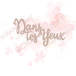 Mot Dans tes yeux en carton bois SCRAPMOUSET