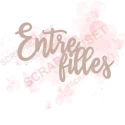 Mot Entre filles en carton bois SCRAPMOUSET